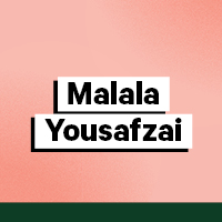 Malala Yousafzai – 1997-Present