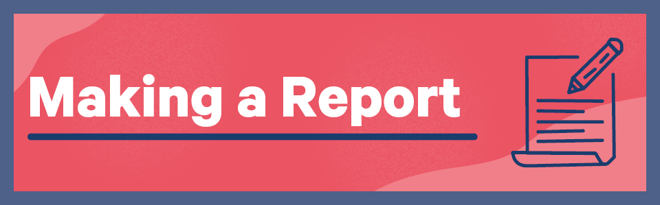Making a report