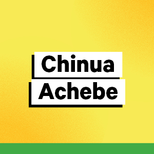 Chinua Achebe