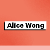 Alice Wong – 1974-Present