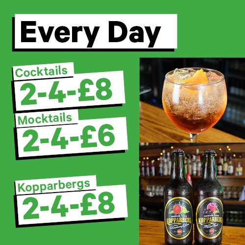 Everyday, Cocktails 2-4 £8 or Mocktails 2-4 £6